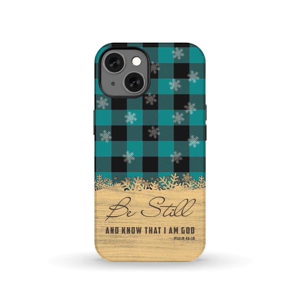 Be still and know that I am God teal black buffalo plaid Christmas phone case iPhone 13 / Tough