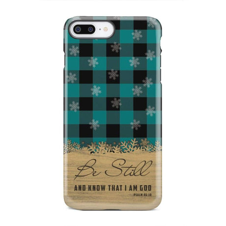 Be still and know that I am God teal black buffalo plaid Christmas phone case iPhone 7 Plus / Tough