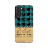 Be still and know that I am God teal black buffalo plaid Christmas phone case Samsung Galaxy S22 Plus / Tough