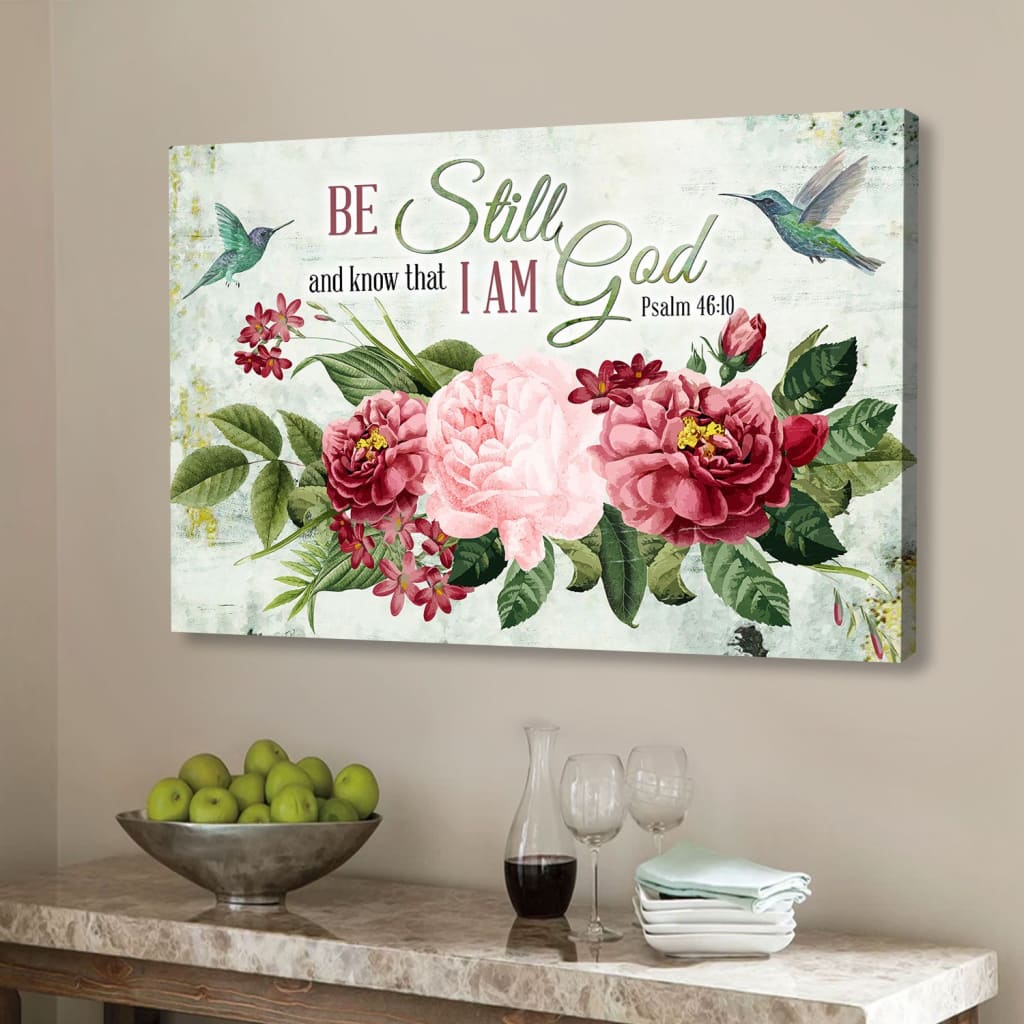 Be Still and Know That I Am God Vintage Flower Hummingbird Wall art canvas