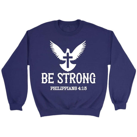 Be strong Philippians 4:13 Bible verse sweatshirt Purple / S