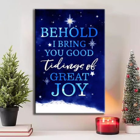 Christian Christmas wall art featuring "Behold I Bring You Good Tidings Of Great Joy" with a starry sky scene, perfect holiday decor.