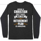 Being a Christian is not easy long sleeve t-shirt | christian apparel Dark Grey Heather / S