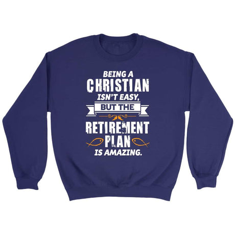 Being a Christian is not easy Christian sweatshirt Purple / S