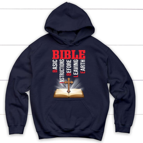 Bible basic instructions before leaving earth Christian hoodie Navy / S