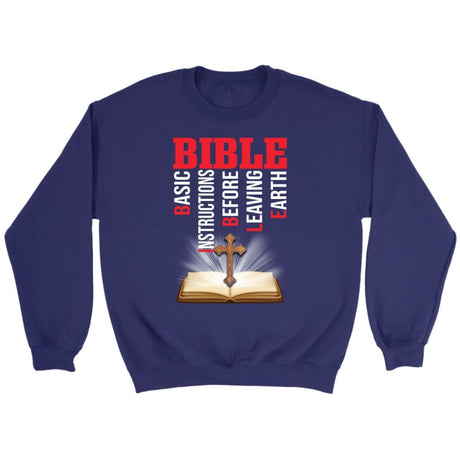 Bible basic instructions before leaving earth Christian sweatshirt Purple / S