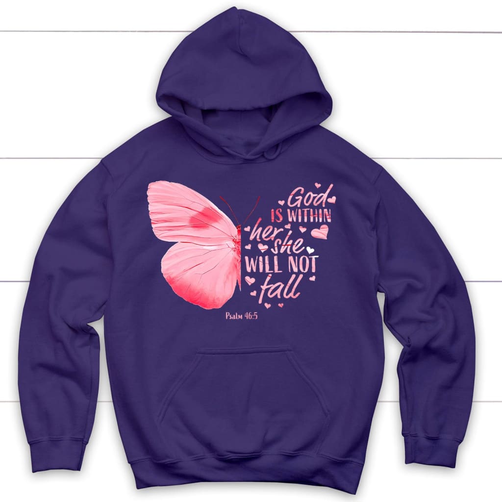 Bible verse apparel: God is within her she will not fall butterfly Christian hoodie Purple / S