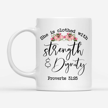 Bible Verse mug She is clothed with strength and dignity
