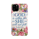 Bible verse phone cases: Psalm 46:5 God is within her she will not fall case iPhone 11 Pro Max / Tough