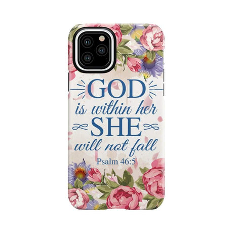 Bible verse phone cases: Psalm 46:5 God is within her she will not fall case iPhone 11 Pro / Tough
