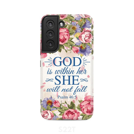Bible verse phone cases: Psalm 46:5 God is within her she will not fall case Samsung Galaxy S22 / Tough