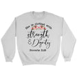 Bible Verse sweatshirts: Proverbs 31:25 She is clothed with strength and dignity sweatshirt White / S