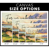 Religious wall decor featuring 2 Corinthians 5:7, "We Walk By Faith Not By Sight," perfect for faith-filled home decor.