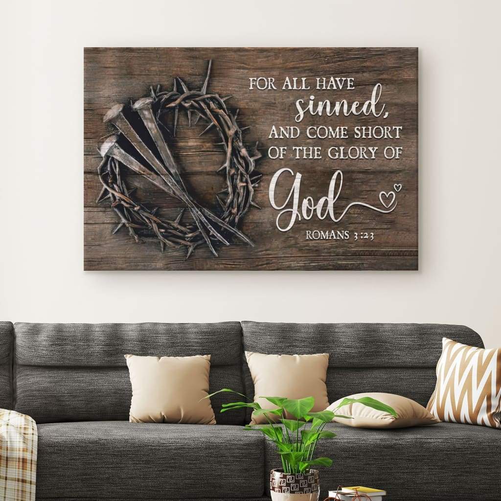 Christian wall art featuring Romans 3:23 KJV, "For All Have Sinned," perfect faith-based home decor.