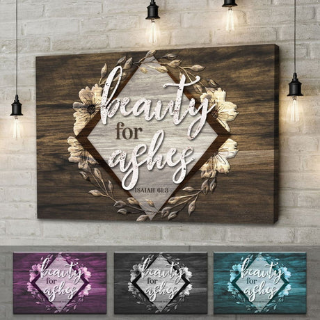 Rustic Bible verse wall art featuring Isaiah 61:3, "Beauty for Ashes," on a wooden background, perfect Christian decor.