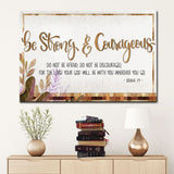Joshua 1:9 wall art canvas, 'Be Strong And Courageous,' rustic teal leaf border / Brown.
