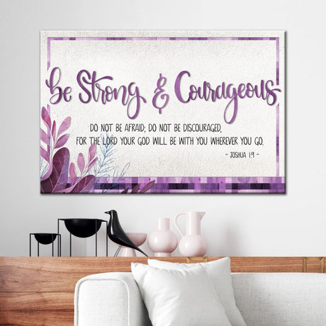 Rustic Christian wall art canvas featuring Joshua 1:9, "Be Strong and Courageous," perfect faith-based home decor / Purple.