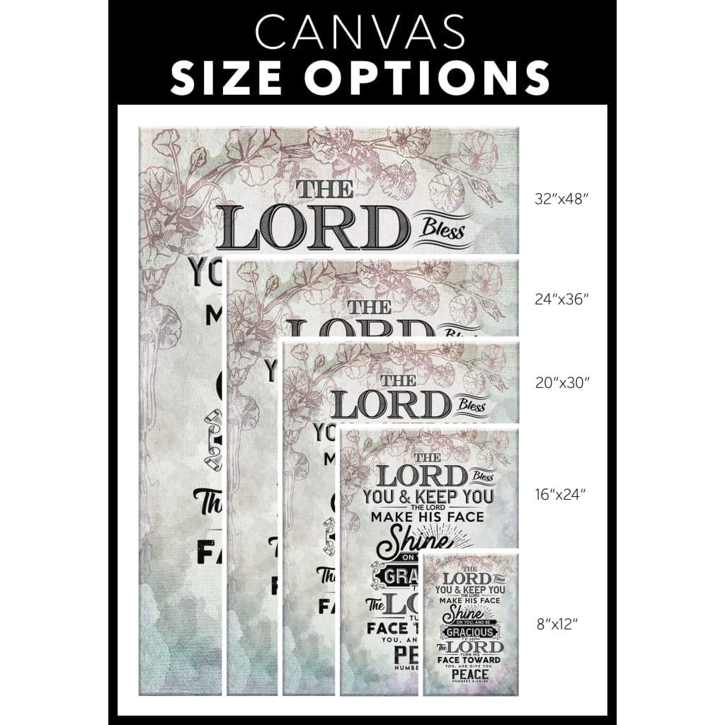 Numbers 6:24-26 The Lord bless you and keep you canvas size options