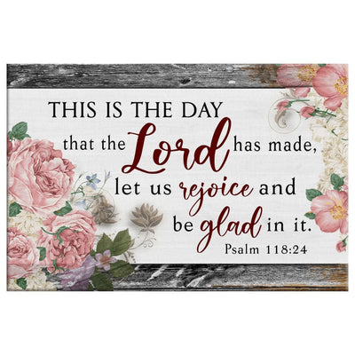 Bible Verse Wall Art: This Is the Day the Lord Has Made Wall Art Canvas ...