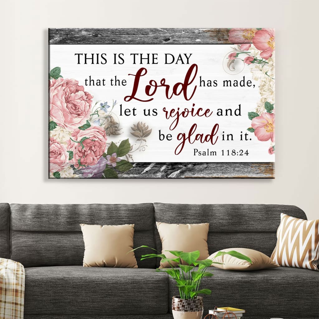 Bible Verse Wall Art: This Is the Day the Lord Has Made Wall Art Canvas ...