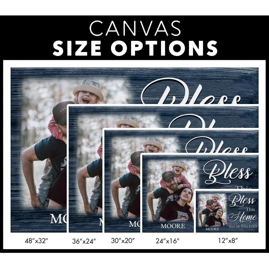 Personalized Christian wall art canvas with family name and photo, featuring the message "Bless This Home and All Who Enter." canvas size options.