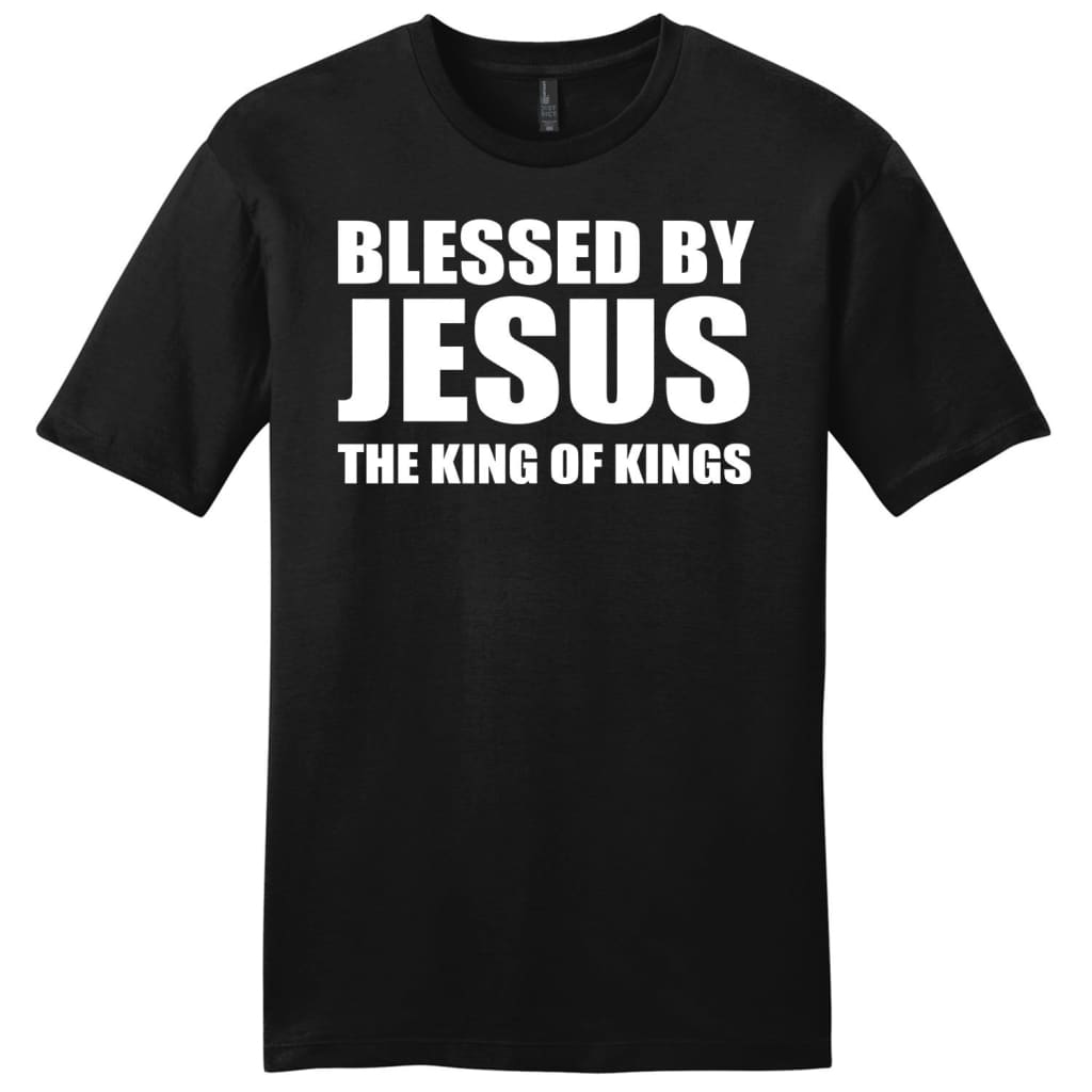 Blessed by Jesus the King of Kings mens Christian t-shirt Black / S