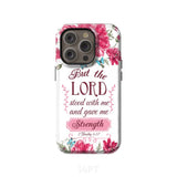 But the Lord stood with me and give strength 2 Timothy 4:17 phone case iPhone 14 Pro / Tough