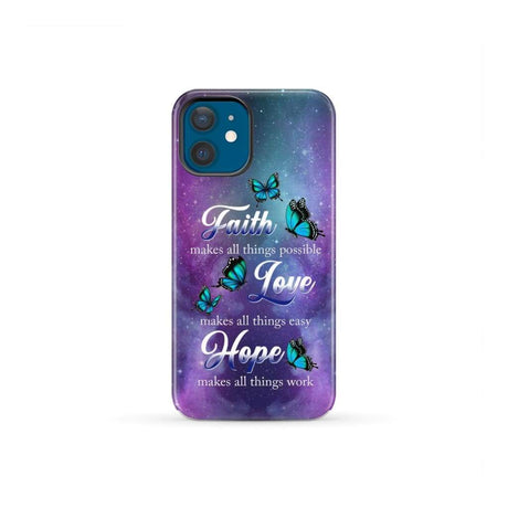 Butterfly faith makes all things possible Christian phone case iPhone 12 Mini / Tough