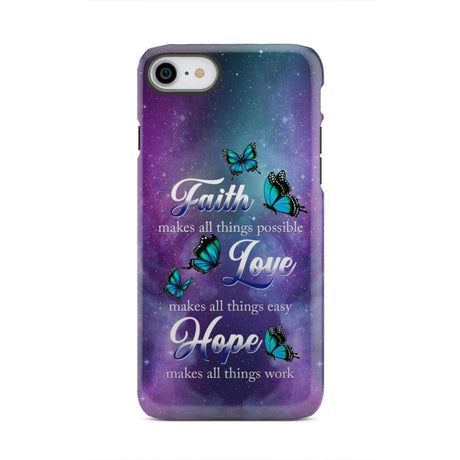 Butterfly faith makes all things possible Christian phone case iPhone 8 / Tough