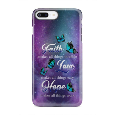 Butterfly faith makes all things possible Christian phone case iPhone 8 Plus / Tough