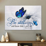 Scripture Wall art canvas with Psalm 46:10, "Be Still And Know That I Am God," featuring butterflies and flowers, perfect for Christian decor.