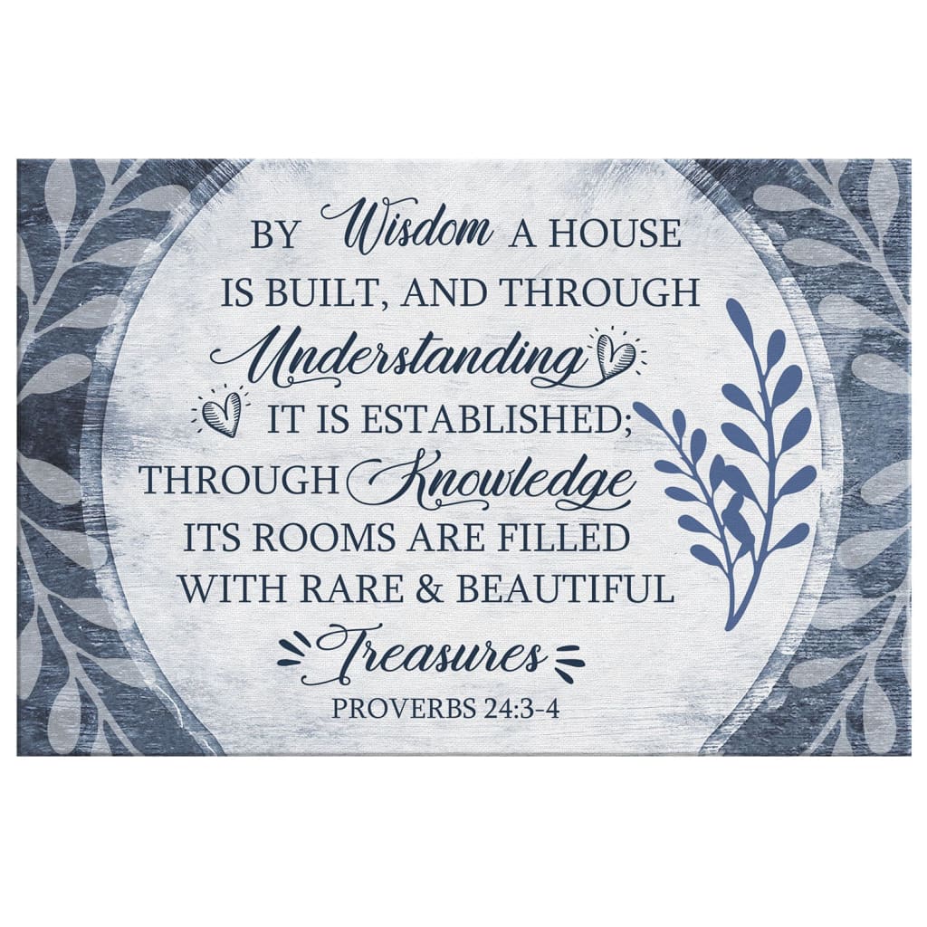Inspirational wall art canvas displaying "By Wisdom A House Is Built," ideal for faith-based home decoration.