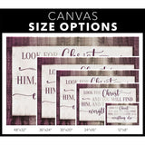 C.S. Lewis canvas art with "Look for Christ and you will find Him," ideal Christian wall art for inspiration / size options.