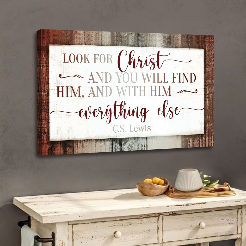 Faith-based wall art with C.S. Lewis's words "Look for Christ," perfect for Christian home or office decor / Red.