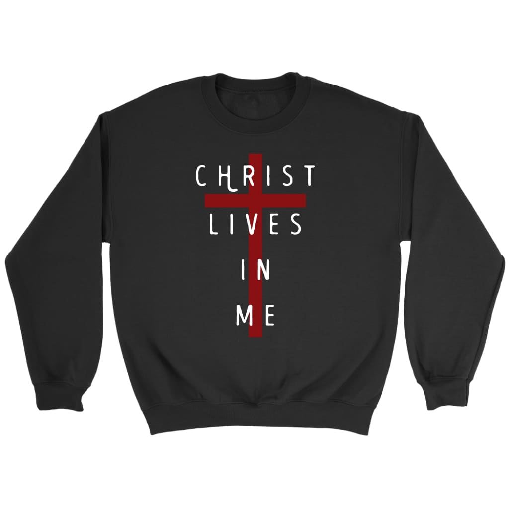 Christ lives in me Christian sweatshirt Black / S