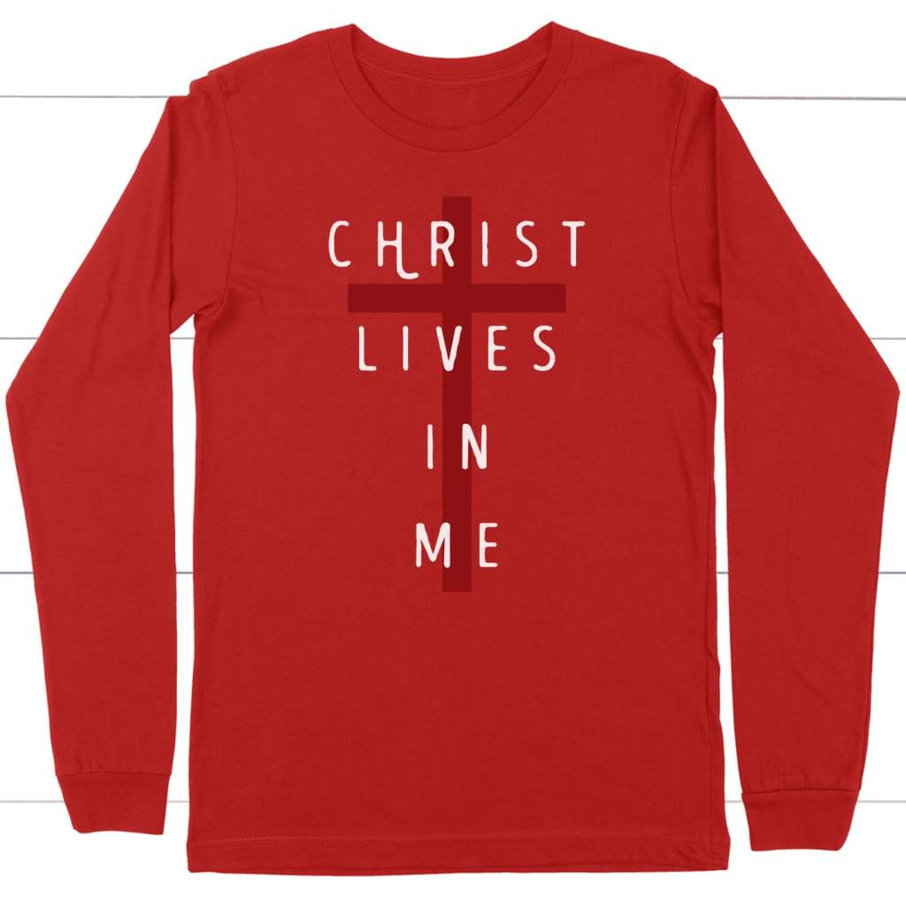 Christ lives in me long sleeve shirt Red / S