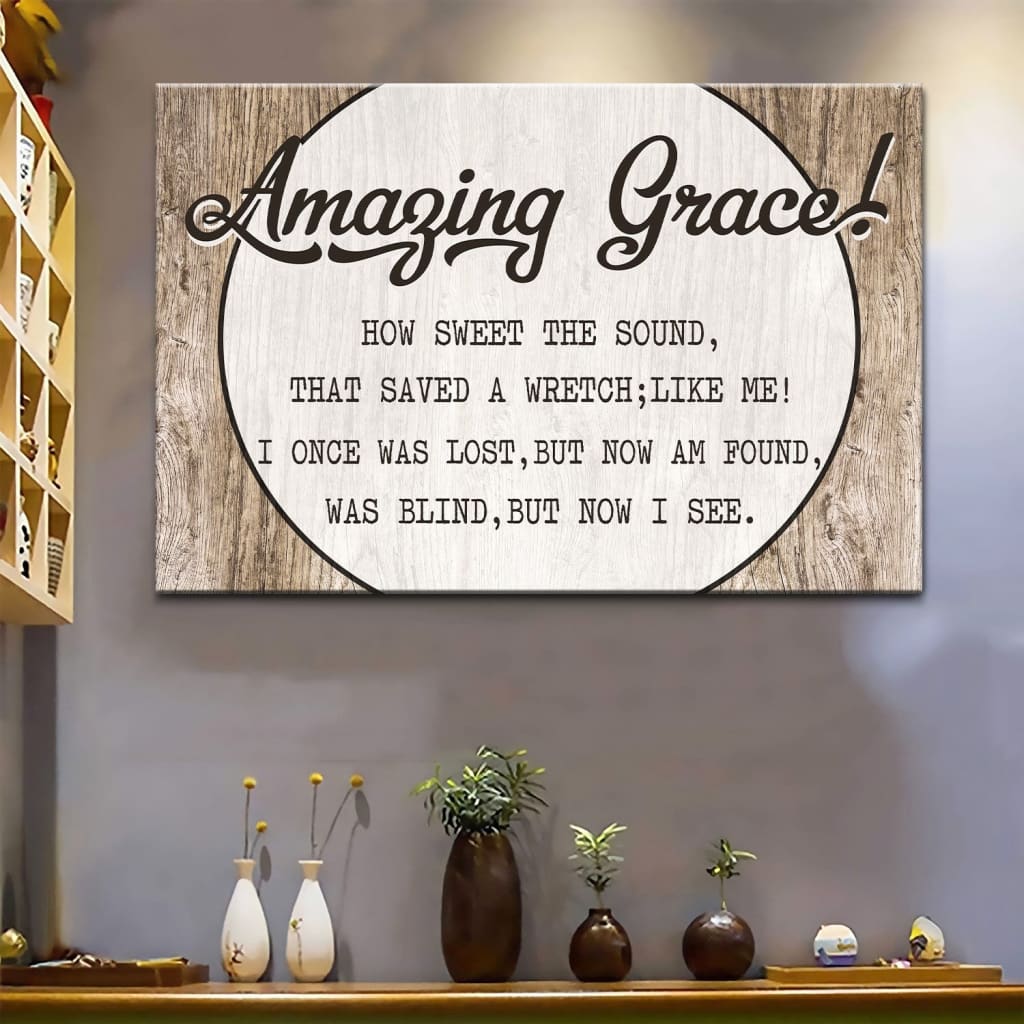 Christian canvas wall art: Amazing grace how sweet the sound canvas print