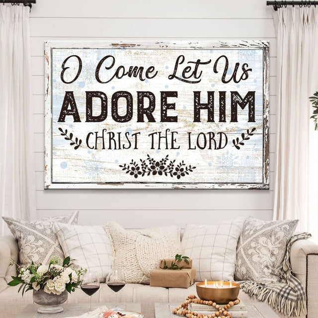 Christian Christmas wall art featuring "O Come Let Us Adore Him," perfect faith-based holiday home decor.