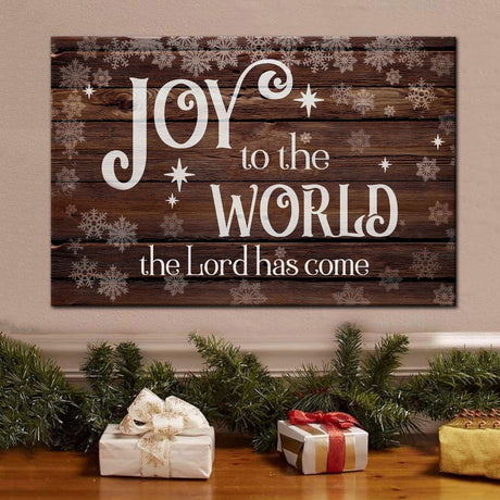Christian Christmas wall art canvas featuring "Joy To The World The Lord Has Come," perfect faith-based holiday home decor.