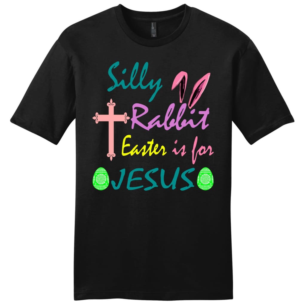 Mens Easter Shirts, Silly rabbit Easter is for Jesus t-shirt Black / S