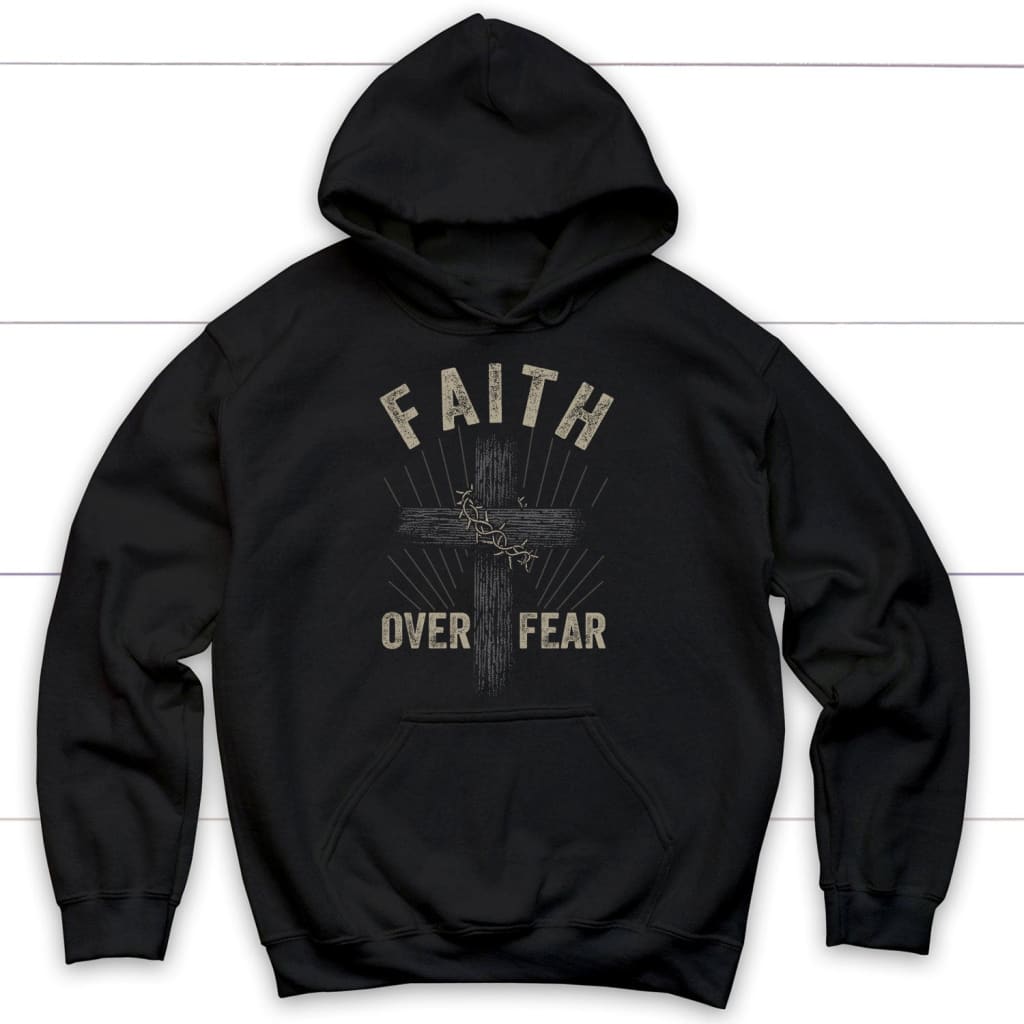 Christian hoodies: Faith over fear crown of thorns cross hoodie Black / S