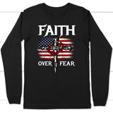 Christian Patriotic Faith over fear American flag Christian long sleeve t-shirt Black / S