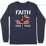 Christian Patriotic Faith over fear American flag Christian long sleeve t-shirt Navy / S