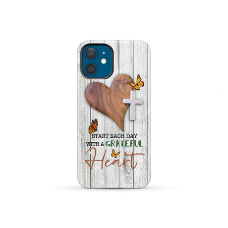 Christian phone case: Start each day with a grateful heart iPhone 12 Mini / Tough Case