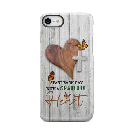 Christian phone case: Start each day with a grateful heart iPhone 8 / Tough Case