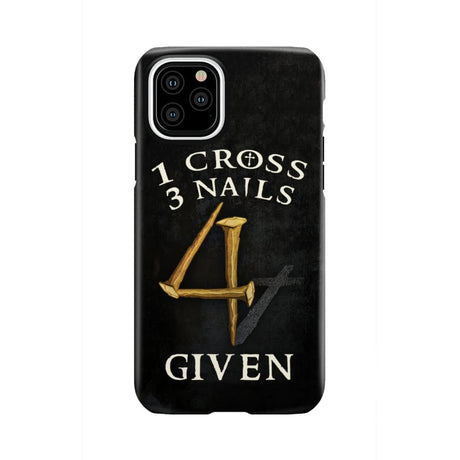 Christian phone cases: 1 Cross 3 Nails 4Given case gifts iPhone 11 Pro / Tough
