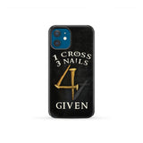 Christian phone cases: 1 Cross 3 Nails 4Given case gifts iPhone 12 Mini / Tough