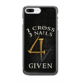 Christian phone cases: 1 Cross 3 Nails 4Given case gifts iPhone 8 Plus / Tough