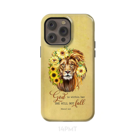 Christian phone cases: God is within her she will not fall sunflower lion case iPhone 14 Pro Max / Tough