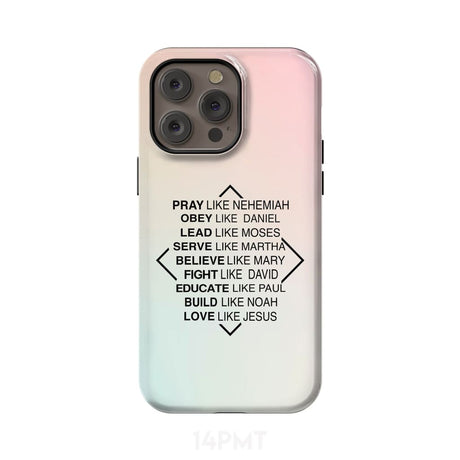 Christian phone cases: Pray like Nehemiah obey Daniel case iPhone 14 Pro Max / Tough